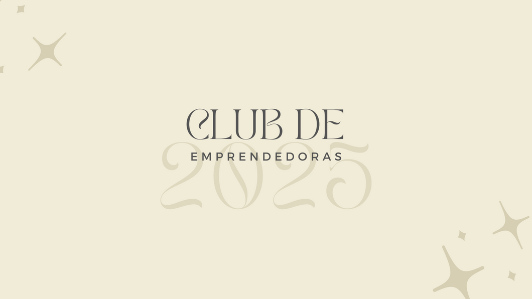 Club de emprendedoras 2025